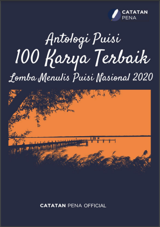 Antologi Puisi 100 Karya Terbaik Lomba Menulis Puisi Nasional 2020